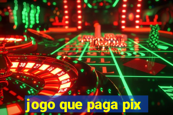 jogo que paga pix